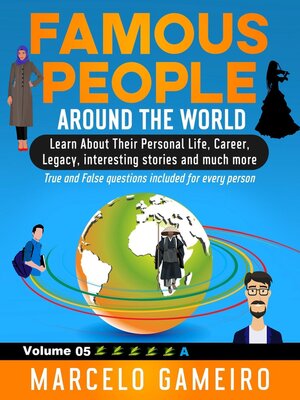 cover image of Famous People Around the World. VOLUME 05A